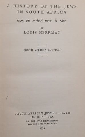 A History of the Jews in South Africa, From the Earliest Times to 1895 | Louis Herrman