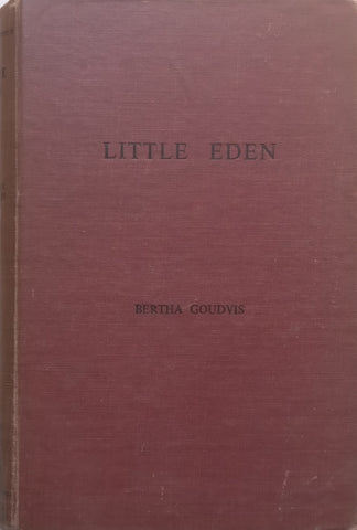 Little Eden (Inscribed by Author) | Bertha Goudvis
