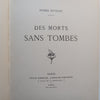 Des Morts Sans Tombes (Inscribed by Author, French) | Pierre Botkine