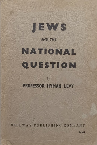 Jews and the National Question (Signed by Moshe Natas) | Hyman Levy