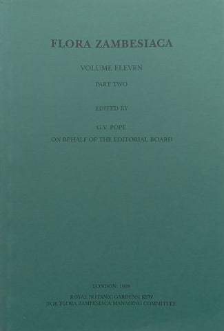 Flora Zambesiaca (Vol. 11, Part 2) | G. V. Pope (Ed.)