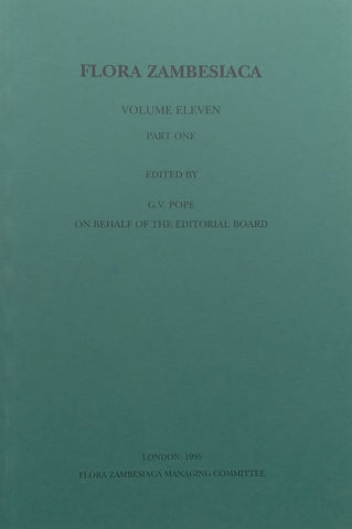 Flora Zambesiaca (Vol. 11, Part 1) | G. V. Pope (Ed.)