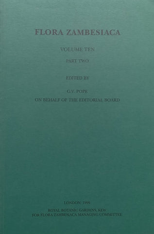 Flora Zambesiaca (Vol. 10, Part 2) | G. V. Pope (Ed.)