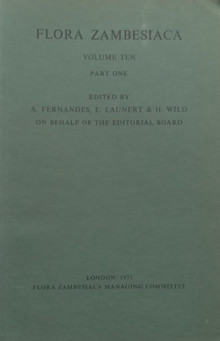 Flora Zambesiaca (Vol. 10, Part 1) | A. Fernandes, et al. (Eds.)