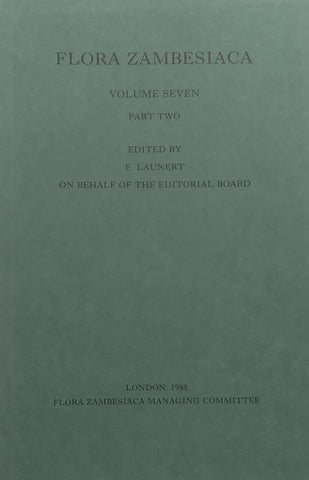 Flora Zambesiaca (Vol. 7, Part 2) | E. Launert (Ed.)