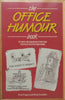 The Office Humour Book: Funny Business for the Office Noticeboard | Pete Fagan &amp; Mark Schaffer