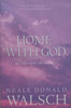 Home With God in a Life That Never Ends | Neale Donald Walsch