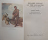Edward Wilson of the Antarctic: Naturalist and Friend | George Seaver