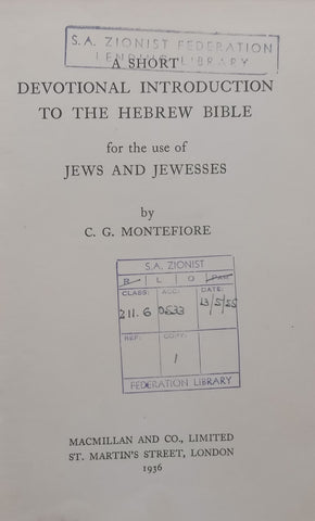 A Short Devotional Introduction to the Hebrew Bible | C. G. Montefiore