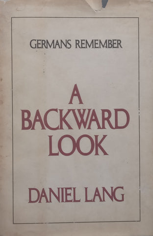 A Backward Look: Germans Remember | Daniel Lang