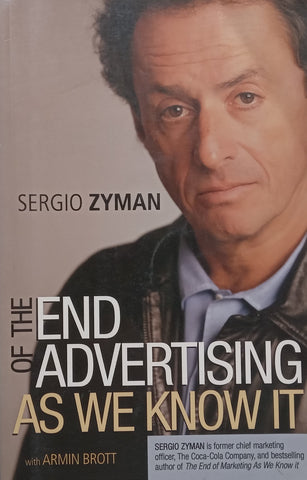 The End of Advertising as We Know It | Sergio Zyman