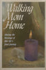 Walking Mom Home: Sharing the Blessing of This Life’s Final Journey | Miriam Millhauser Castle
