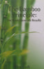 The Bamboo Principle: The Roots Beneath Results | Ken Lodi