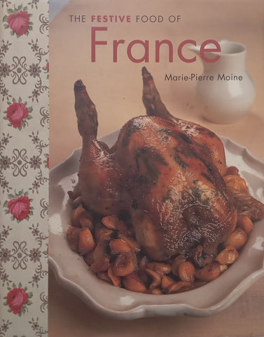 The Festive Food of France | Marie-Pierre Moine