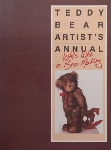 Teddy Bear Artist’s Annual: Who’s Who in Bear Making | Rosemary Volpp, et al.