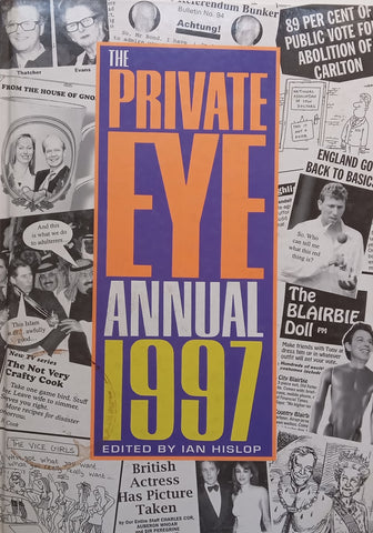 The Private Eye Annual 1997 | Ian Hislop (Ed.)
