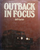 Outback in Focus | Jeff Carter