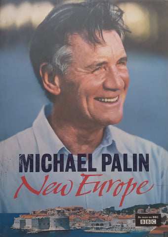 New Europe (Hardcover) | Michael Palin