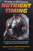 Nutrient Timing: The Future of Sports Nutrition | John Ivy &amp; Robert Portman