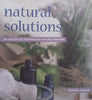 Natural Solutions: An Easy to Use Reference for Everyday Ailments | Bernie Rowen