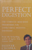Perfect Digestion: The Complete Mind-Body Programme for Overcoming Digestive Disorders | Deepak Chopra