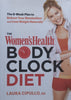 The Women’s Health Body Clock Diet | Laura Cipullo