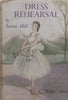 Dress Rehearsal | Lorna Hill