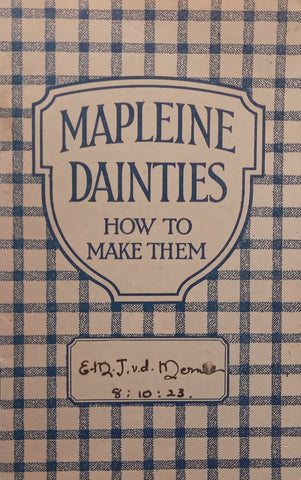 Mapleine Dainties: How to Make Them (Scarce)