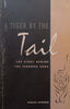 A Tiger by the Tail: The Story Behind the Fedbond Saga (Inscribed by John Field) | Eunice Afonso
