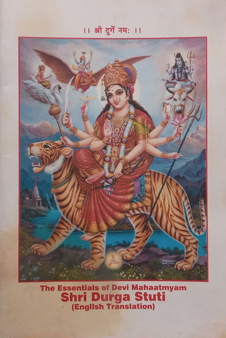 The Essentials of Devi Mahhatmyam | Shri Durga Stuti