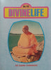 Divine Life No. 112 | Sri Swami Sivananda