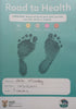 Road to Health Booklet (Birth Details, Record of Vaccines, Guide to Parenting)
