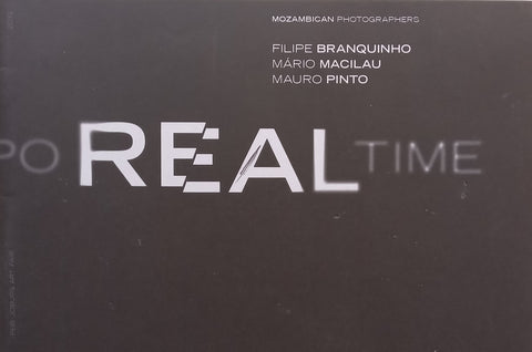 Real Time: Mozambican Photographers (Booklet to Accompany the Exhibition)