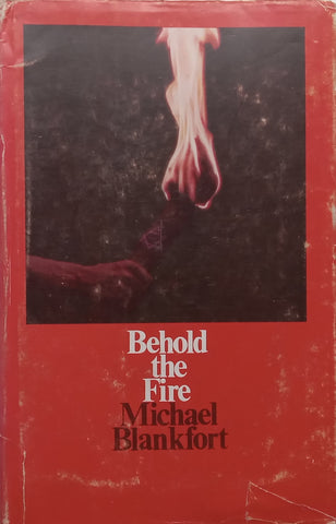 Behold the Fire | Michael Blankfort