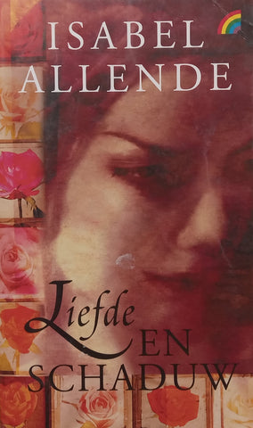Liefde end Schaduw (Dutch) | Isabel Allende