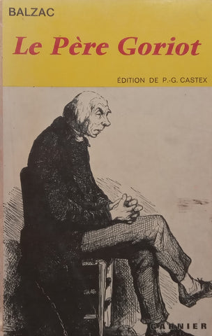 Le Pere Goriot (French) | Honore de Balzac