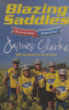 Blazing Saddles: The True Story of the Tours de Farce (Signed by James Clarke and 4 Others) | James Clarke
