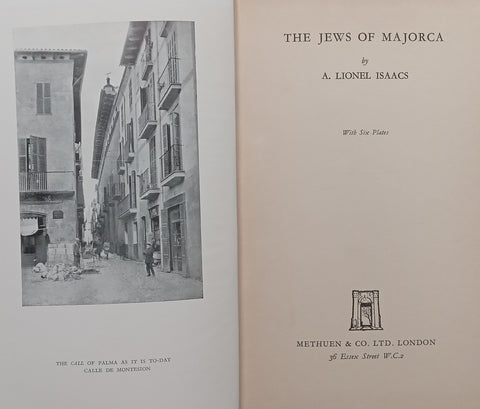 The Jews of Majorca (Published 1936) | A. Lionel Isaacs