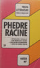 Racine Phedre: Analyse Critique (French) | Roger Mathe