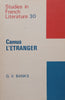 Camus: L’Etranger (Studies in French Literature No. 30) | G. V. Banks