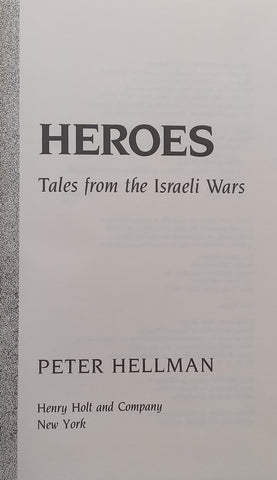 Heroes: Tales from the Israeli Wars | Peter Hellman