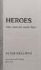 Heroes: Tales from the Israeli Wars | Peter Hellman