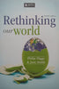 Rethinking Our World (4th Ed.) | Philip Higgs &amp; Jane Smith