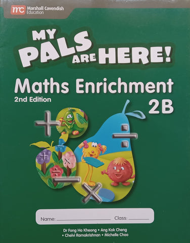 My Pals are Here! Maths Enrichment 2B (2nd Ed.) | Fong Ho Kheong, et al.