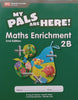 My Pals are Here! Maths Enrichment 2B (2nd Ed.) | Fong Ho Kheong, et al.