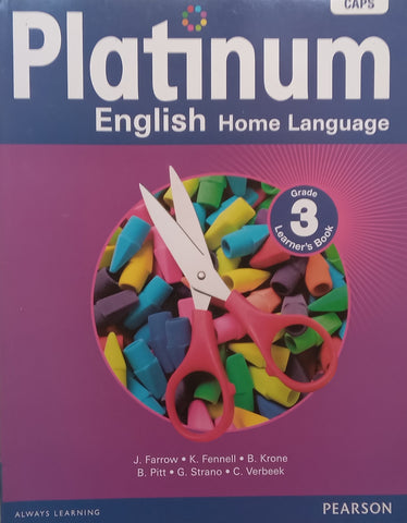 Platinum English Home Language Grade 3 Learner’s Book | J. Farrow, et al.