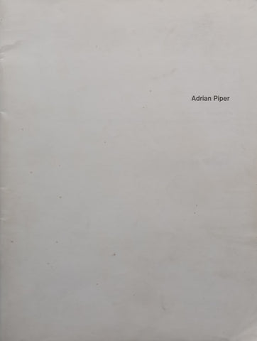 Adrian Piper: Hypothesis Situation &amp; Renee Green: Partially Buried (Booklet to Accompany the Exhibition)