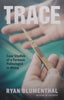 Trace: Case Studies of a Forensic Pathologist in Africa (With Author’s Bookplate/Sticker) | Ryan Blumenthal