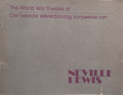 The World War II Works of Neville Lewis (Catalogue) | N. P. C. Huntingford