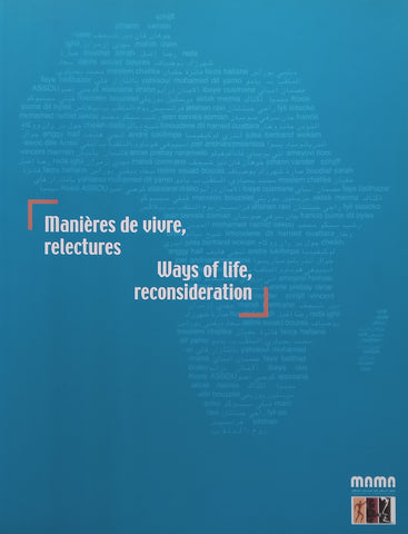 Ways of Life, Reconsideration (English/French/Arabic Text, Catalogue to Accompany the Exhibition)